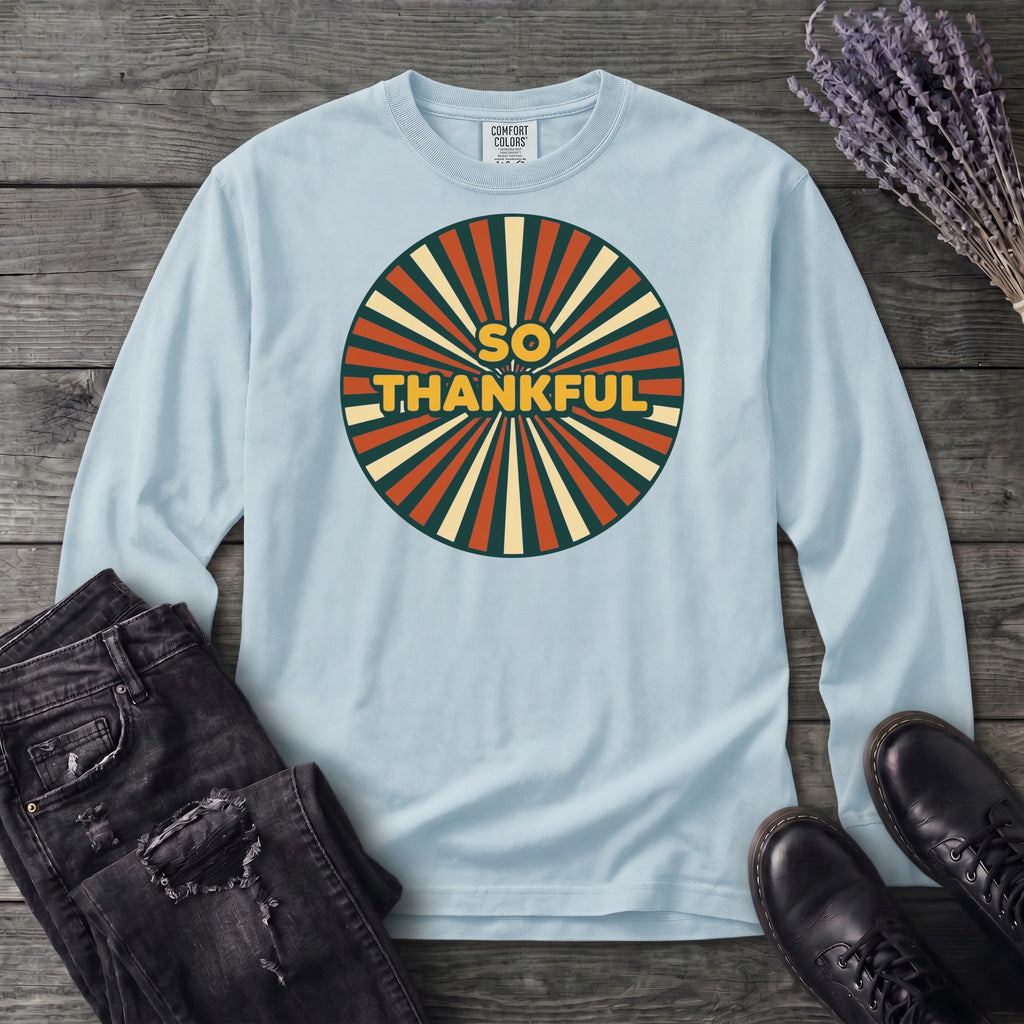 So Thankful Sunburst Long Sleeve T-Shirt