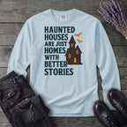 Homes With Better Stories Long Sleeve T-Shirt