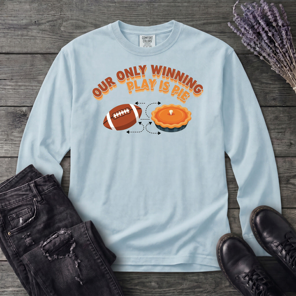 Winning Play Pie Long Sleeve T-Shirt