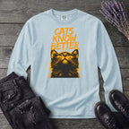 Cats Know Better Long Sleeve T-Shirt