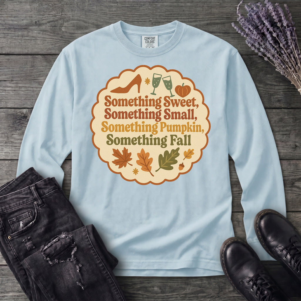 Something Fall Long Sleeve T-Shirt