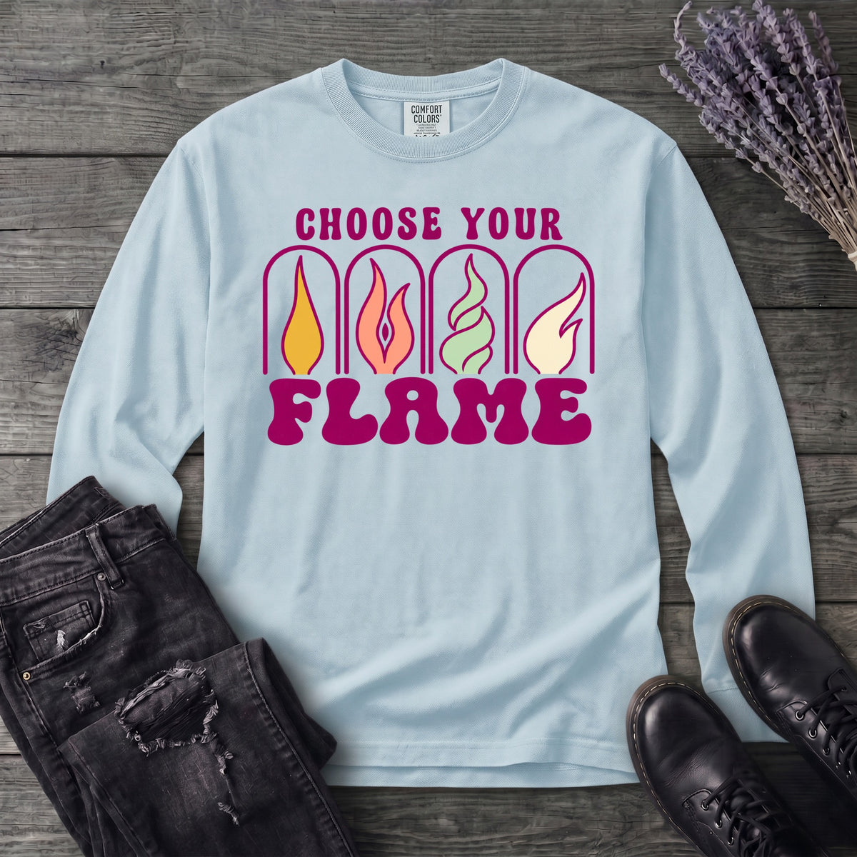 Choose Your Flame Long Sleeve T-Shirt