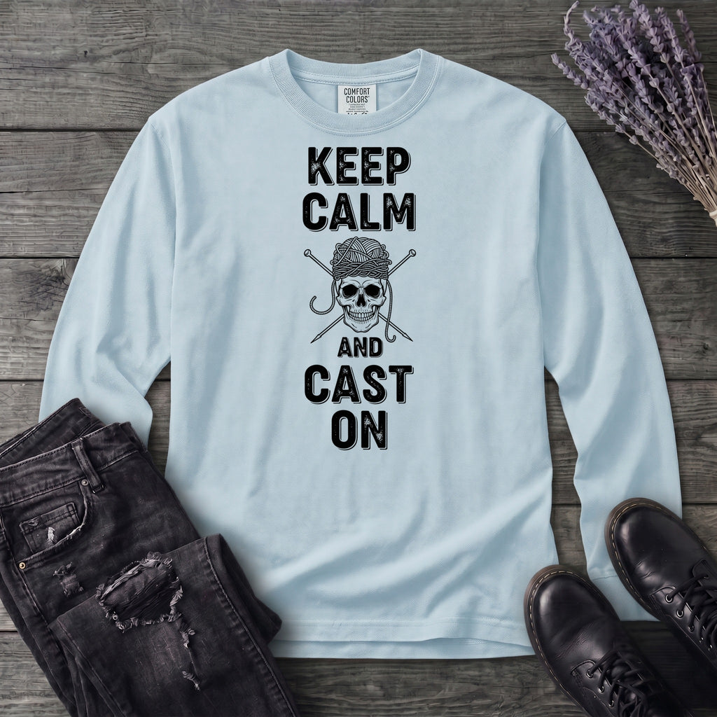 Keep Calm And Cast On Long Sleeve T-Shirt