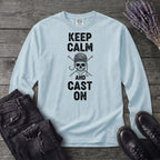 Keep Calm And Cast On Long Sleeve T-Shirt