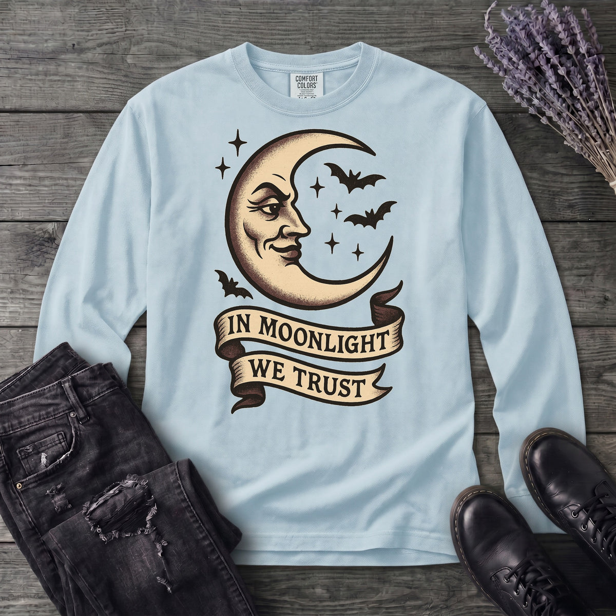In Moonlight We Trust Long Sleeve T-Shirt