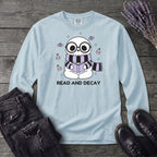 Read And Decay Long Sleeve T-Shirt