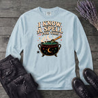 I know A Spell Long Sleeve T-Shirt