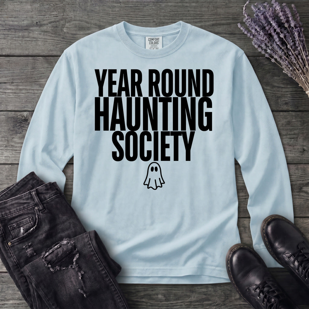 Year Round Haunting Society Long Sleeve T-Shirt