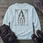 A Fright For Sore Eyes Long Sleeve T-Shirt