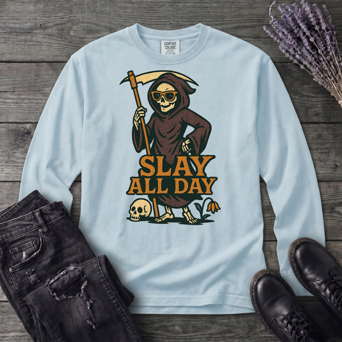 Slay All Day Long Sleeve T-Shirt