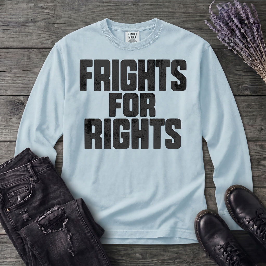 Frights For Rights Long Sleeve T-Shirt