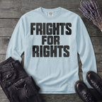 Frights For Rights Long Sleeve T-Shirt