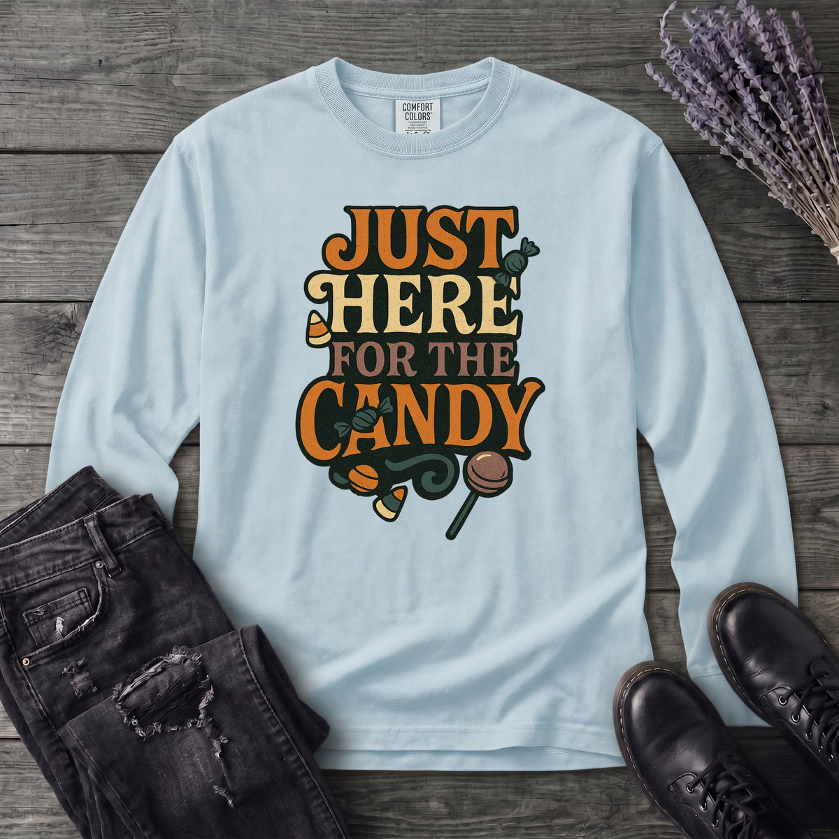 Just Here For The Candy Long Sleeve T-Shirt
