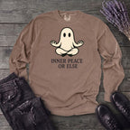 Inner Peace Or Else Long Sleeve T-Shirt