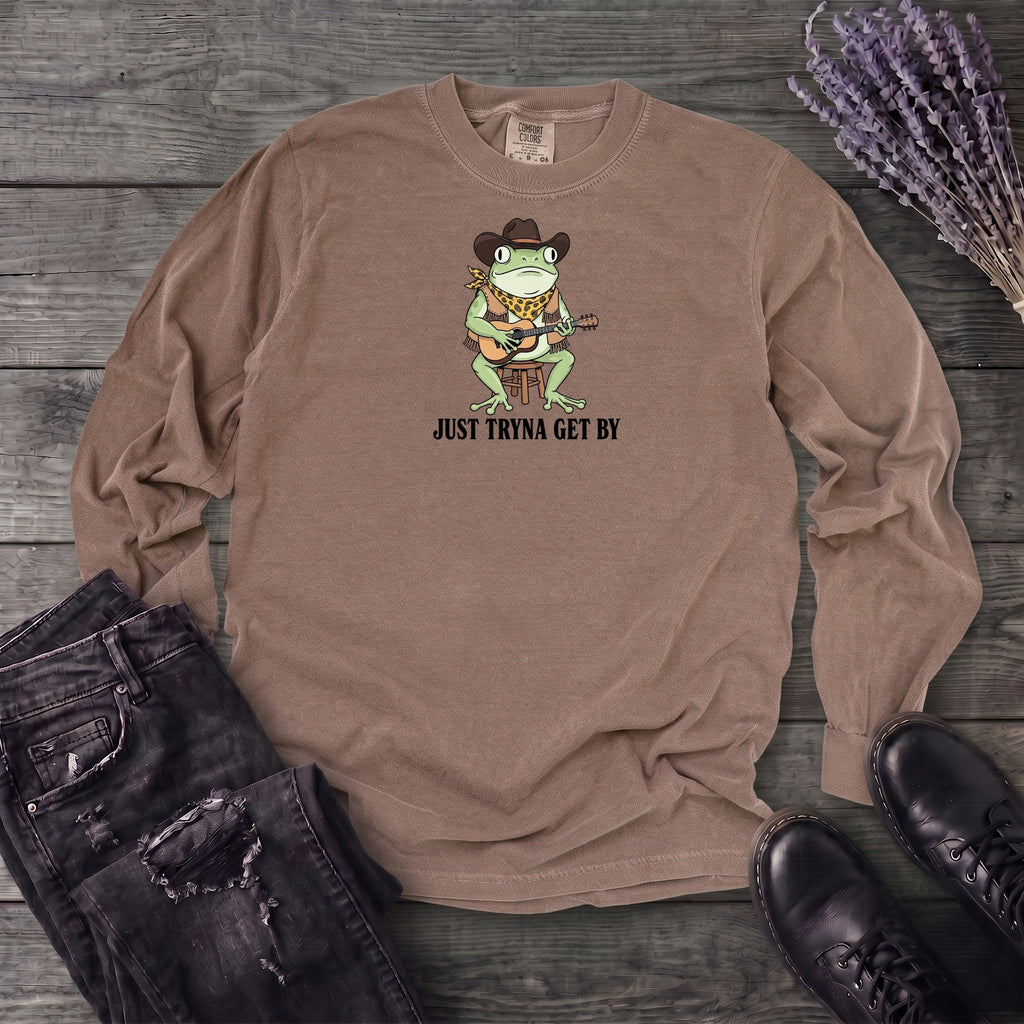 Just Tryna Get By Long Sleeve T-Shirt