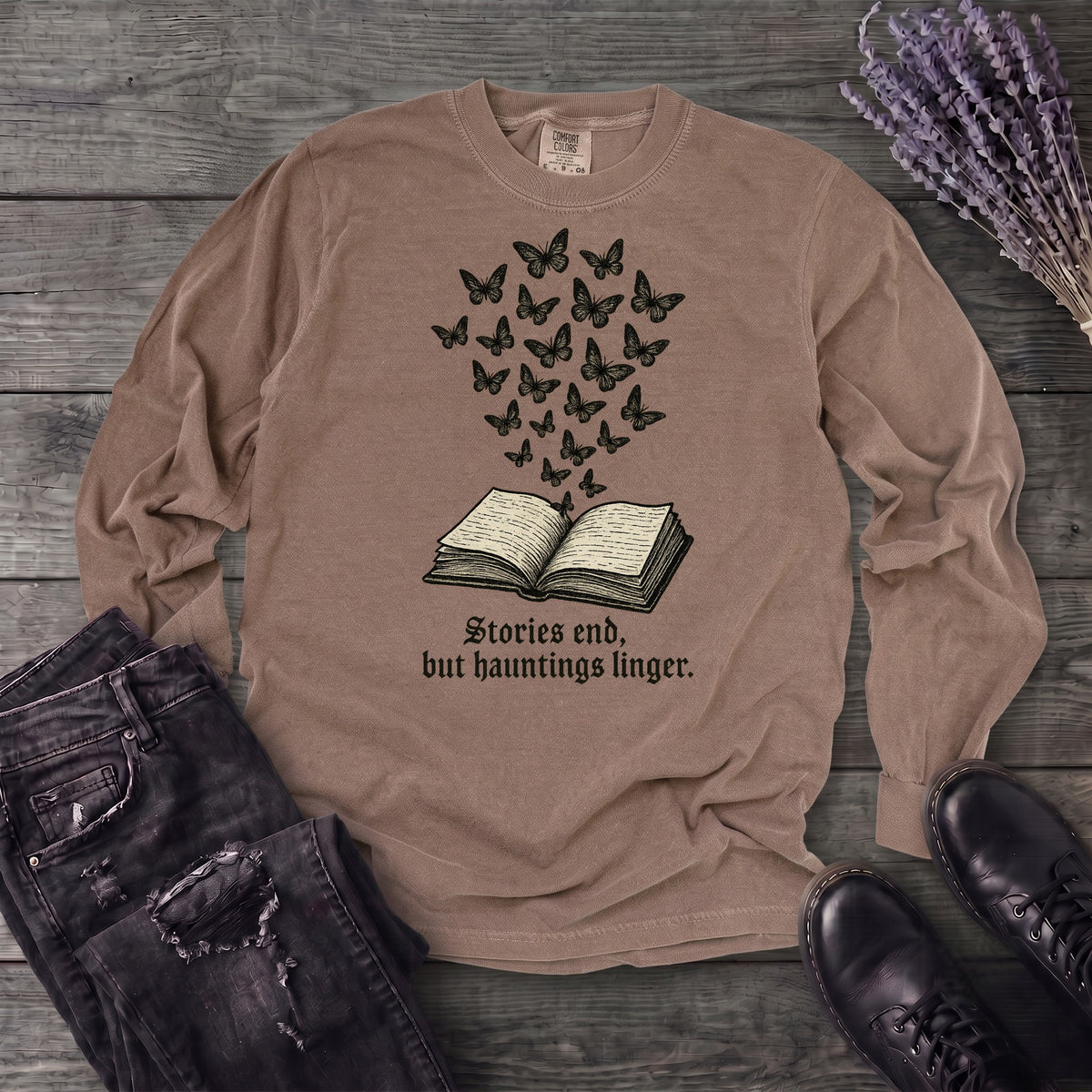 Stories End But Hautings Linger Long Sleeve T-Shirt