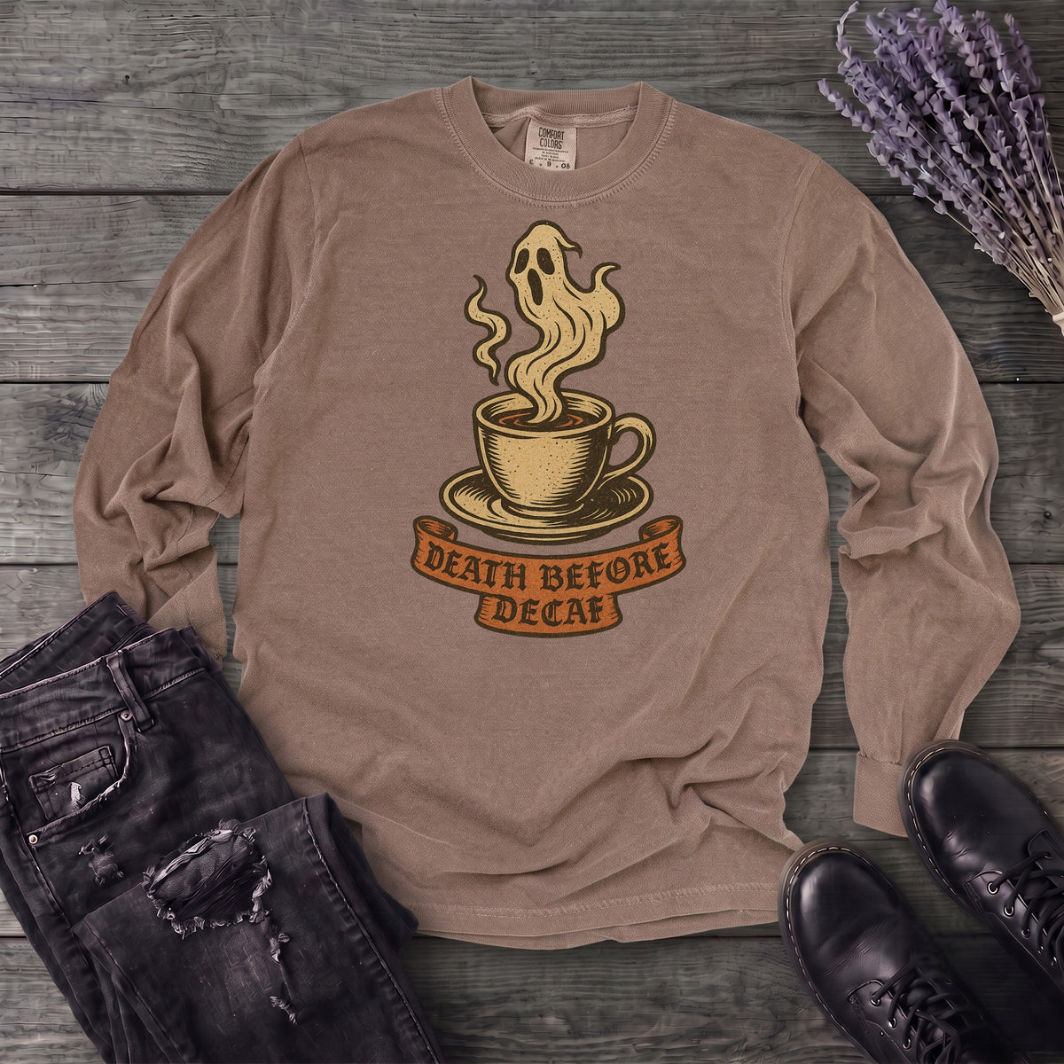 Death Before Decaf Long Sleeve T-Shirt