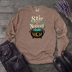Stir Until It Notices Long Sleeve T-Shirt