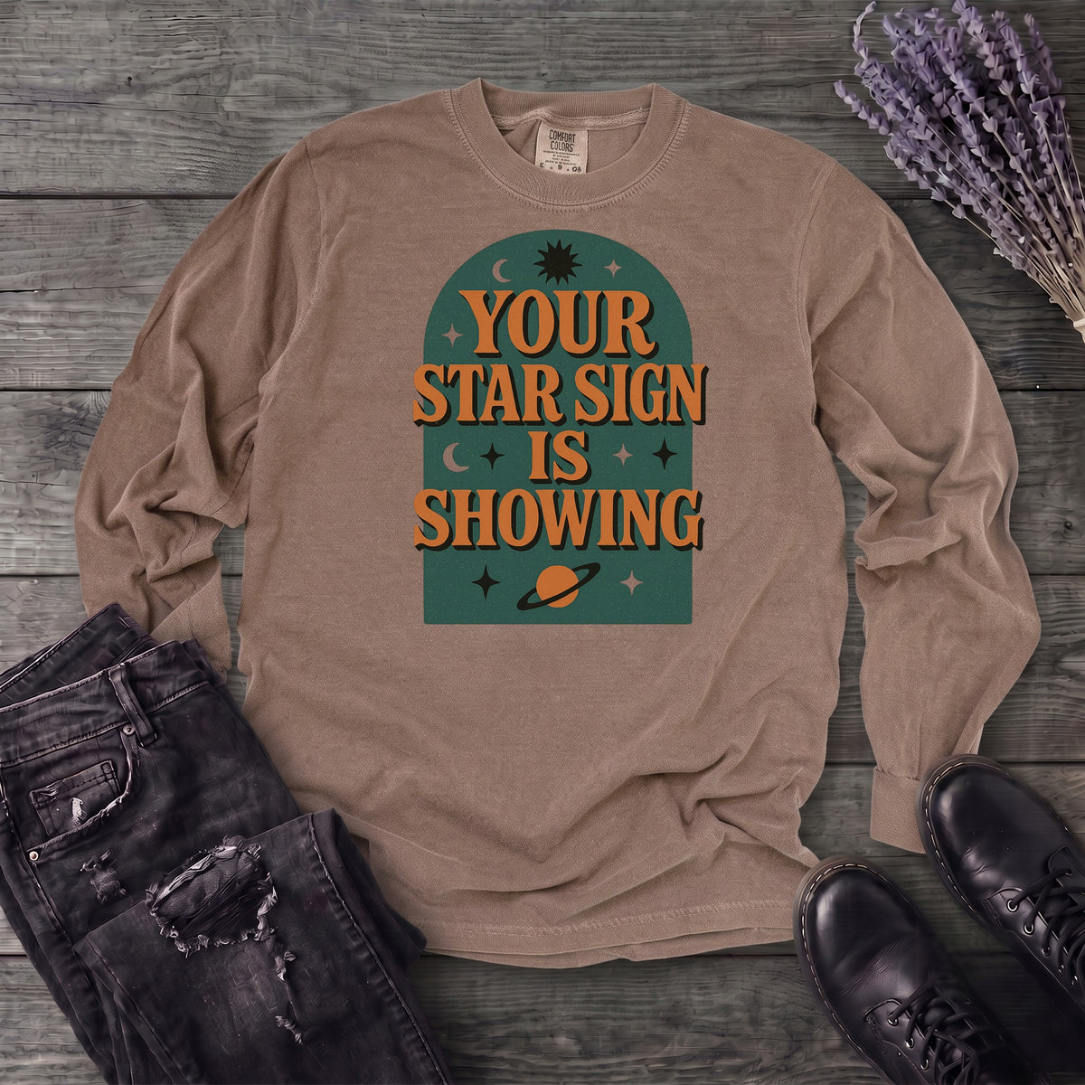 Your Star Sign Is Showing Long Sleeve T-Shirt