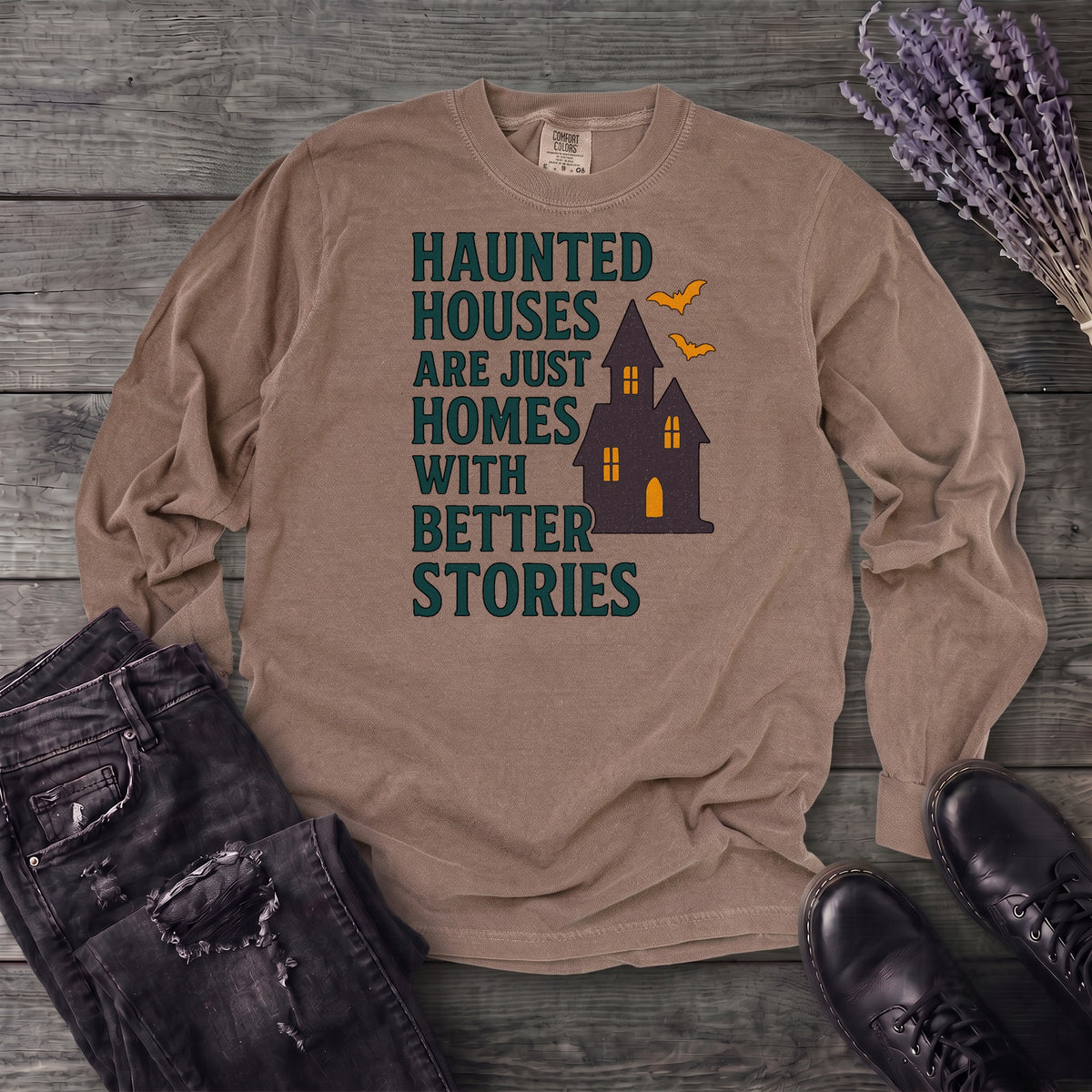 Homes With Better Stories Long Sleeve T-Shirt