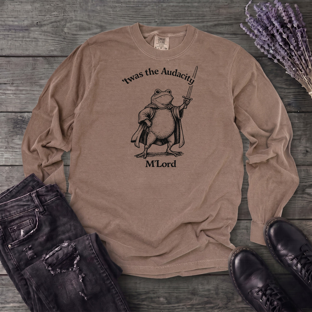 Twas The Audacity Long Sleeve T-Shirt