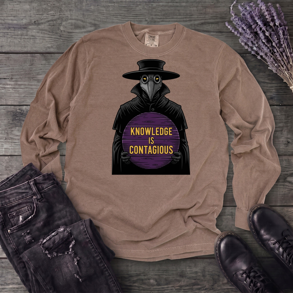 Plague Doctor Knowledge Is Contageous Long Sleeve T-Shirt