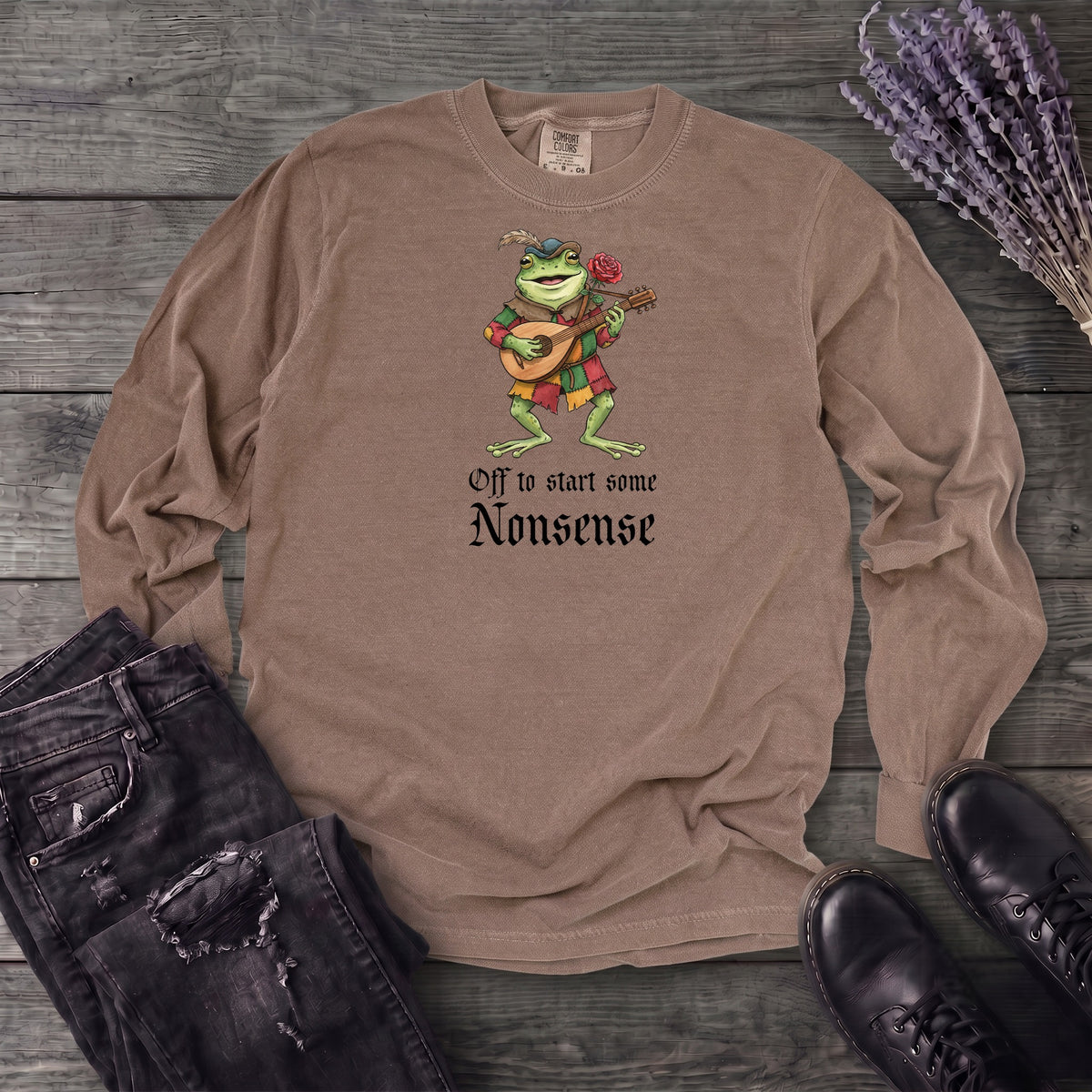 Off To Start Some Nonsense Long Sleeve T-Shirt