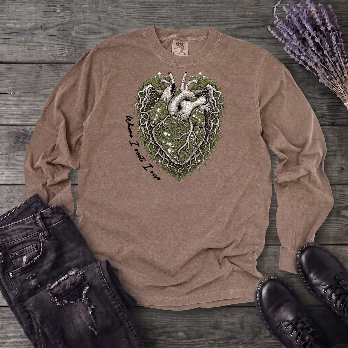 Where I Root I Rise Long Sleeve T-Shirt