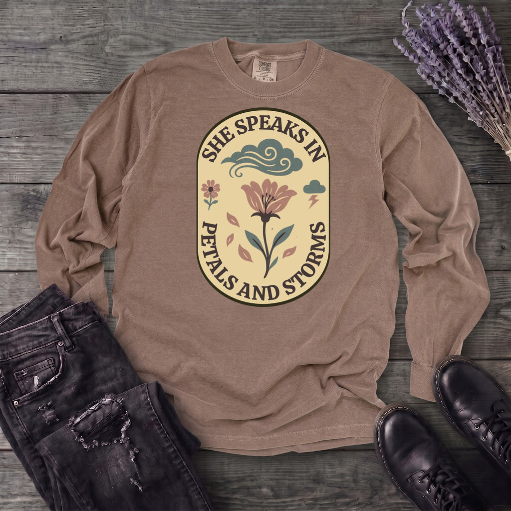 She Speaks In Petals And Storms Long Sleeve T-Shirt