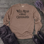 Well Read Caffienated Long Sleeve T-Shirt