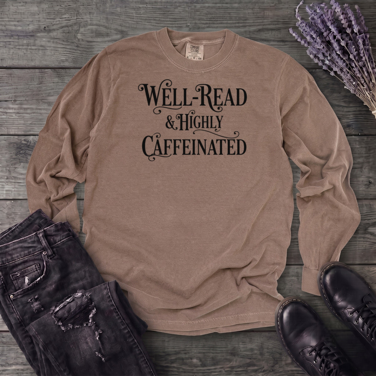 Well Read Caffienated Long Sleeve T-Shirt