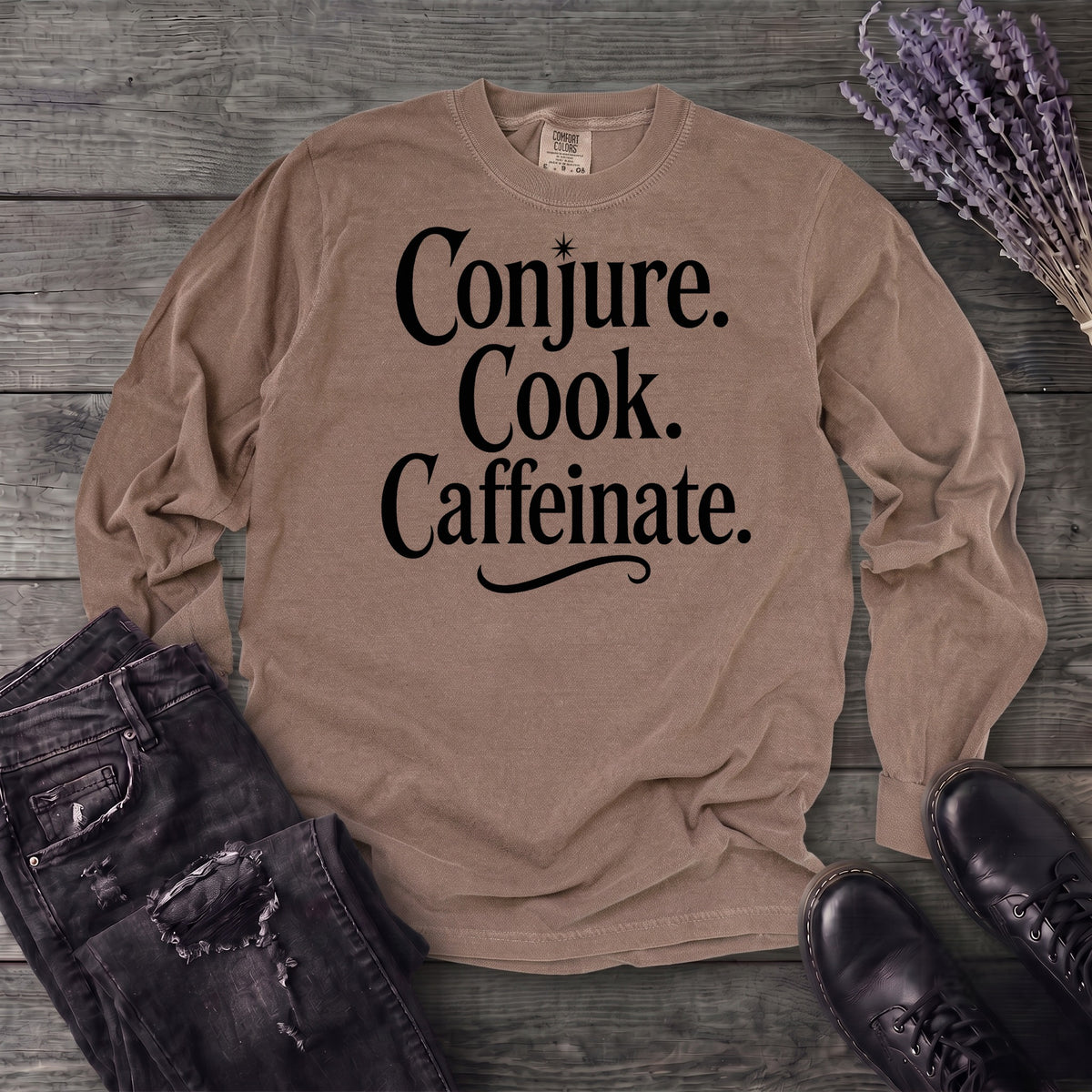 Conjure Cook Caffeinate Long Sleeve T-Shirt