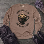 Escaping Reality One Sip At A Time Long Sleeve T-Shirt
