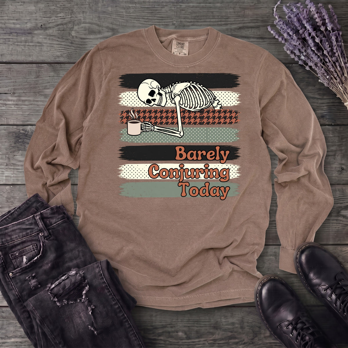 Barely Conjuring Today Long Sleeve T-Shirt