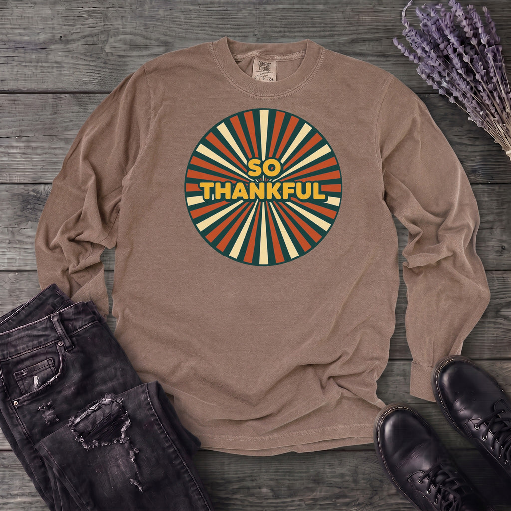 So Thankful Sunburst Long Sleeve T-Shirt