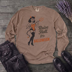 Raise Hell Its Halloween Long Sleeve T-Shirt