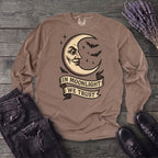 In Moonlight We Trust Long Sleeve T-Shirt