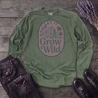Let It Grow Wild Long Sleeve T-Shirt