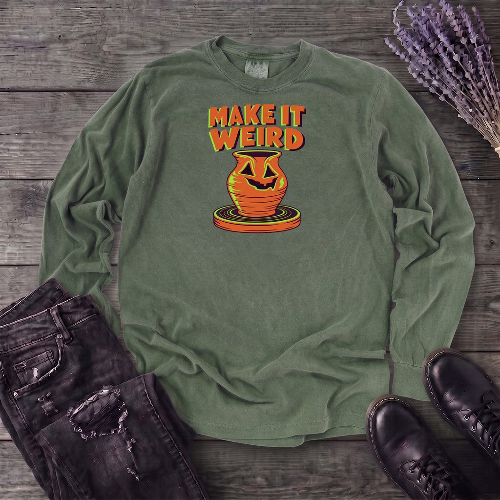 Make It Weird Long Sleeve T-Shirt