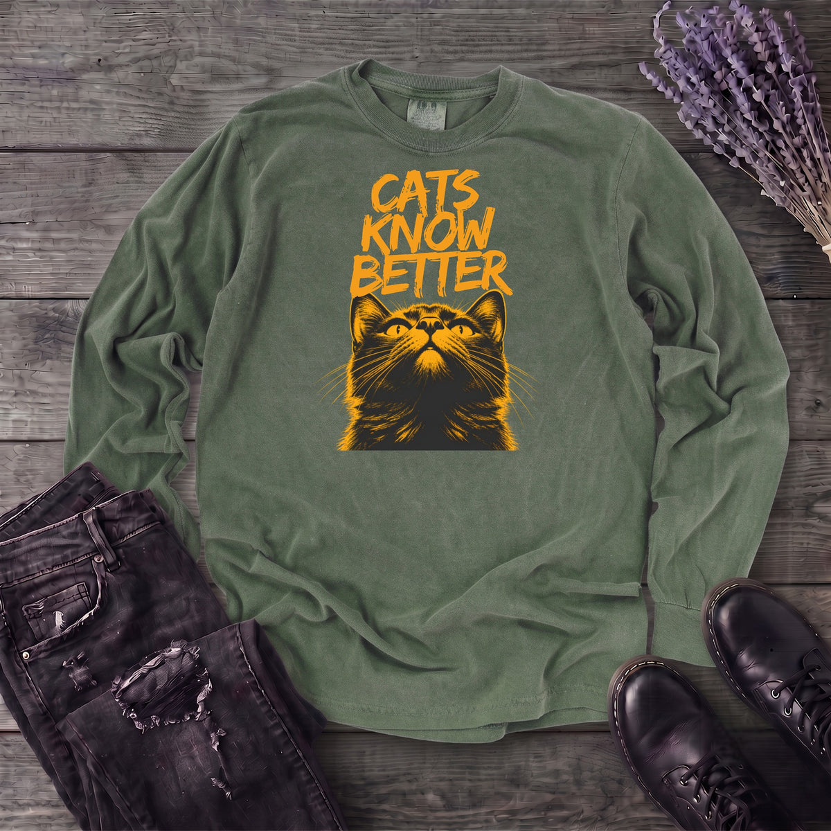 Cats Know Better Long Sleeve T-Shirt