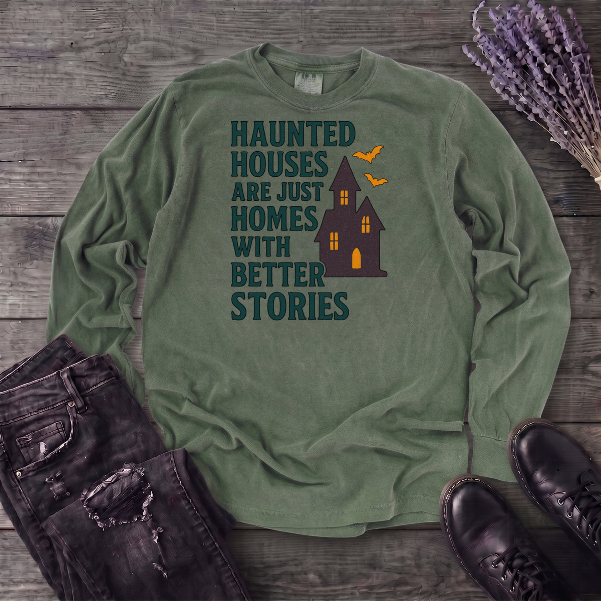 Homes With Better Stories Long Sleeve T-Shirt