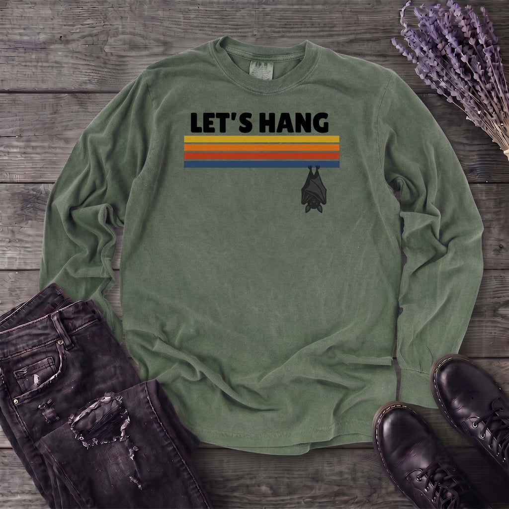 Let's Hang Long Sleeve T-Shirt