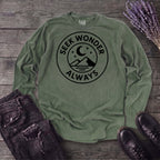 Seek Wonder Always Long Sleeve T-Shirt