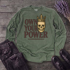 Own Your Power Long Sleeve T-Shirt