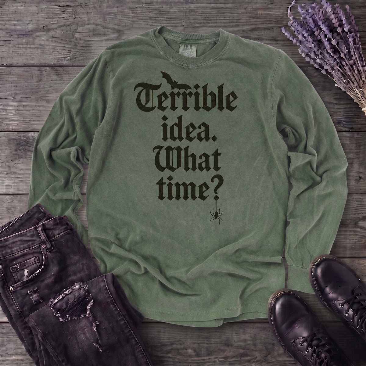 Terrible Idea What Time Long Sleeve T-Shirt