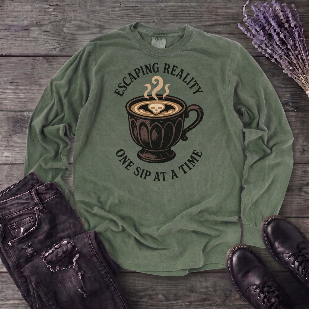Escaping Reality One Sip At A Time Long Sleeve T-Shirt