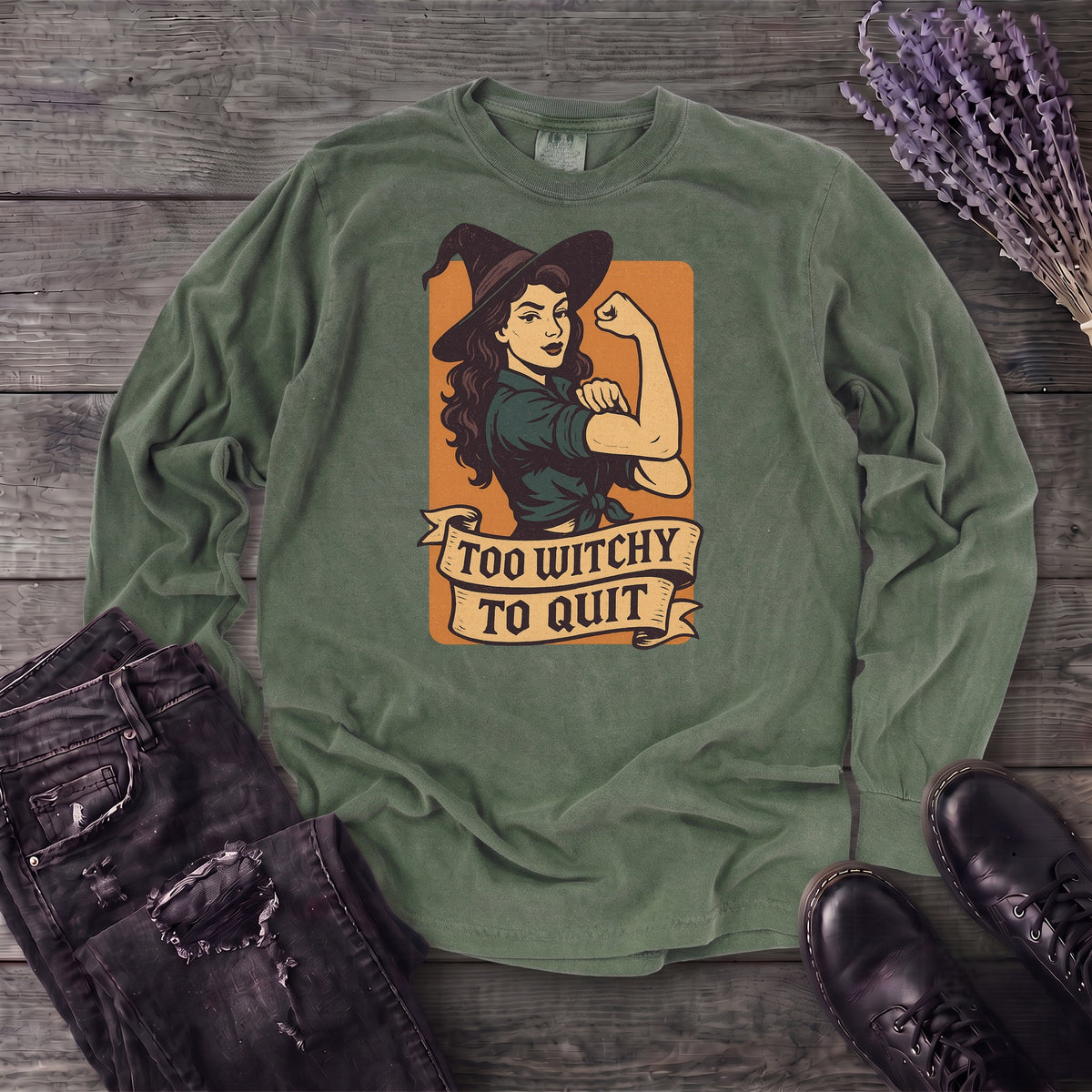Too Witchy Long Sleeve T-Shirt