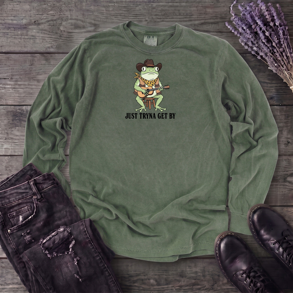 Just Tryna Get By Long Sleeve T-Shirt