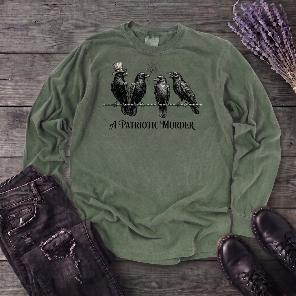 A Patriotic Murder Long Sleeve T-Shirt