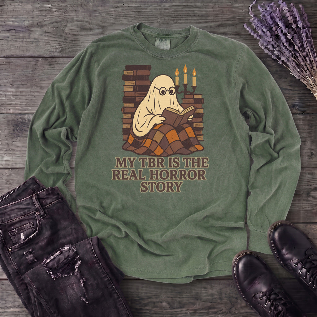 My Tbr Is The Real Horror Story Long Sleeve T-Shirt